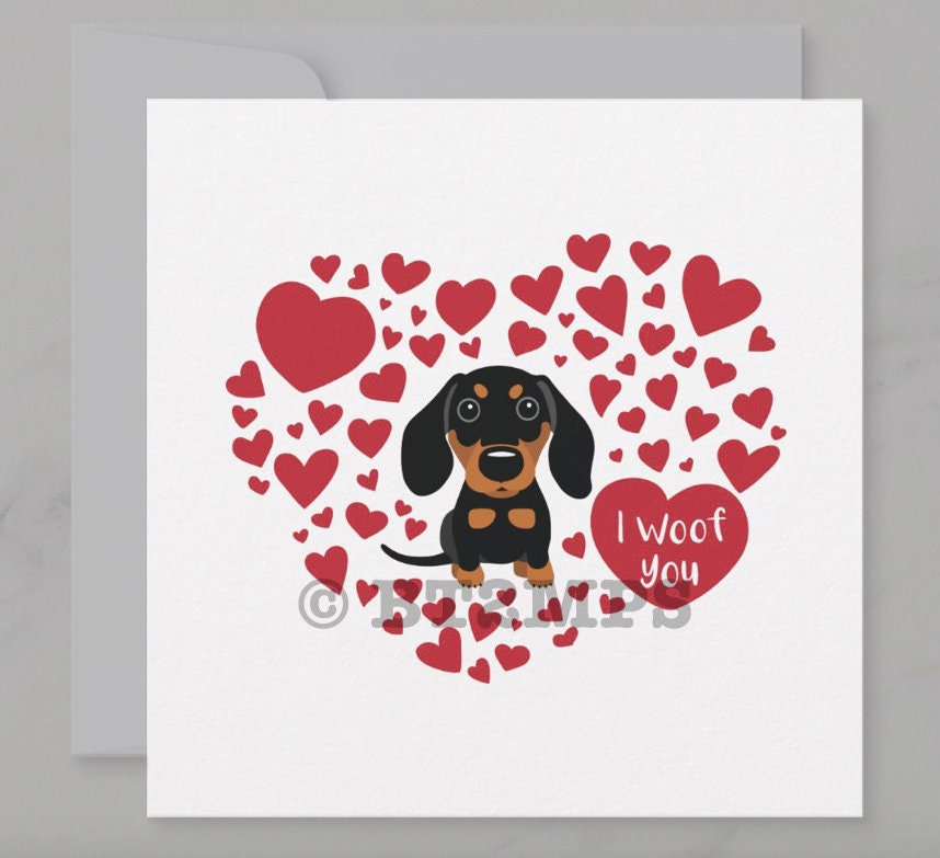 Dachshund Valentine's Day Card: I Woof You Hearts