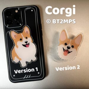 BT2MPS Corgi Acrylic Phone Grip / iPhone Holder / Mobile Phone Stand / MagSafe